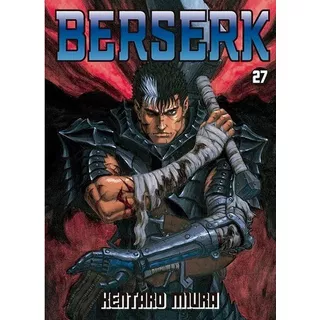 Panini Manga Berserk N.27, De Kentaro Miura. Serie Berserk, Vol. 27. Editorial Panini, Tapa Blanda En Español, 2019