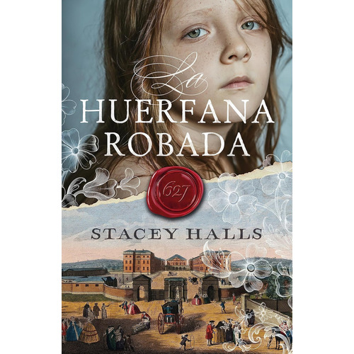 La Huérfana Robada:  Aplica, De Stacey Halls.  Aplica, Vol. 1. Editorial Umbriel, Tapa Blanda, Edición 1 En Español, 2024