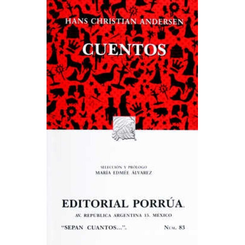 Cuentos, De Andersen, Hans Christian. Editorial Porrua México En Español
