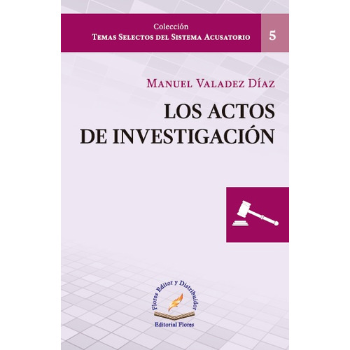 Los Actos De Investigación (5