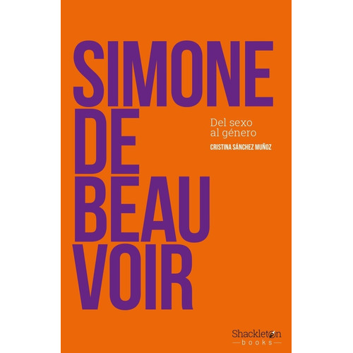 Libro: Simone De Beauvoir Del Sexo Al Genero