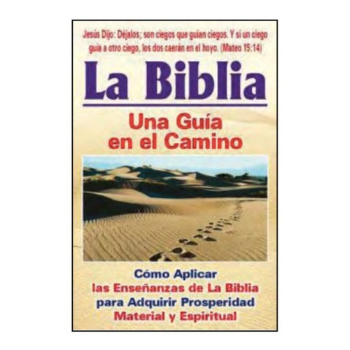 La Biblia. Una Guía En El Camino, De Anónimo. Grupo Editorial Tomo, Tapa Blanda En Español