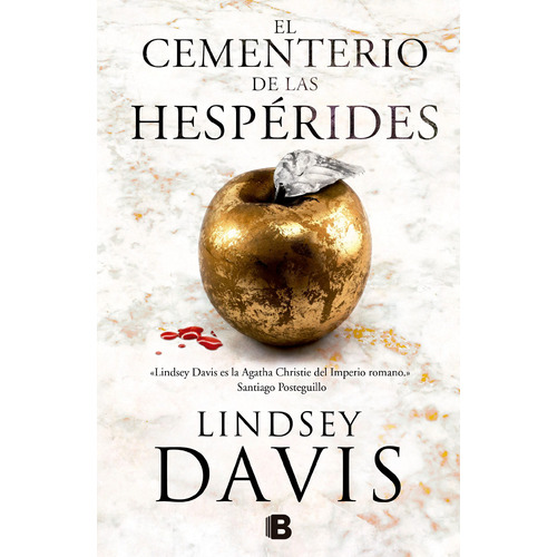El Cementerio de las Hesperides, de Davis, Lindsey. Serie Ediciones B Editorial Ediciones B, tapa blanda en español, 2017