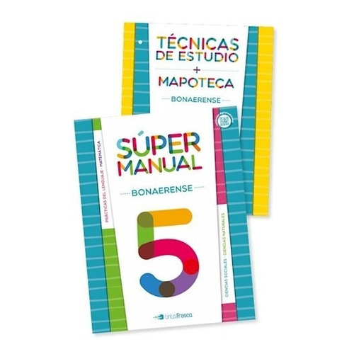 Super Manual Bonaerense 5 - Manual + Tecnicas De Estudio, de No Aplica. Editorial TINTA FRESCA, tapa blanda en español, 2017