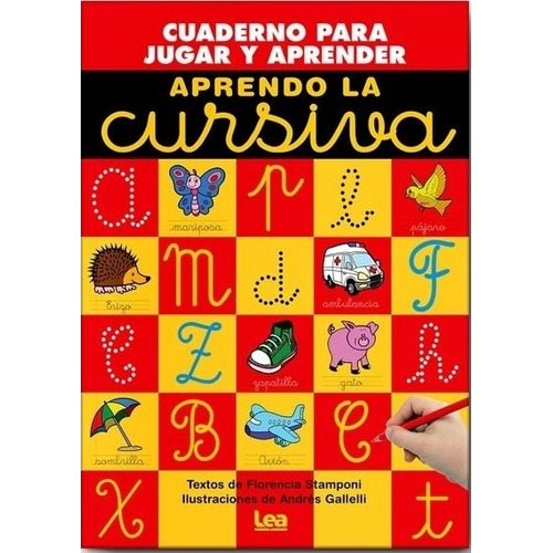 Aprendo La Cursiva - Stamponi, de Stamponi, Florencia. Editorial Ediciones Lea, tapa blanda en español, 2020