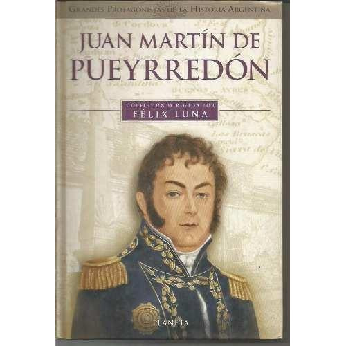 Juan Martin De Pueyrredon