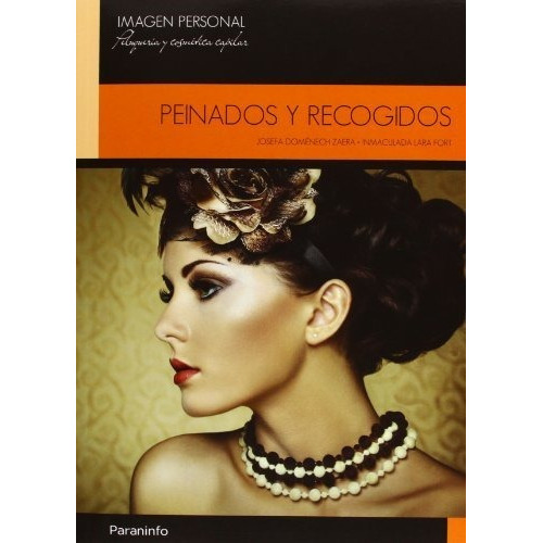 Peinados Y Recogidos, De Domenech Zaera, Josefa. Editorial Ediciones Paraninfo, S.a, Tapa Blanda En Español