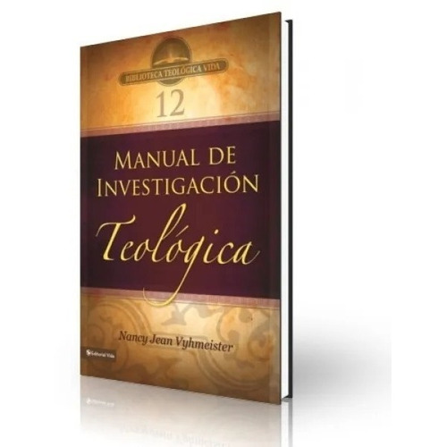 Btv 12: Manual De Investigación Teológica