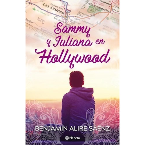 Libro Sammy Y Juliana En Hollywood - Alire Sanchez, Benjamin