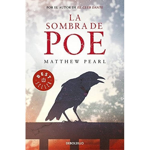 La Sombra De Poe - Matthew Pearl