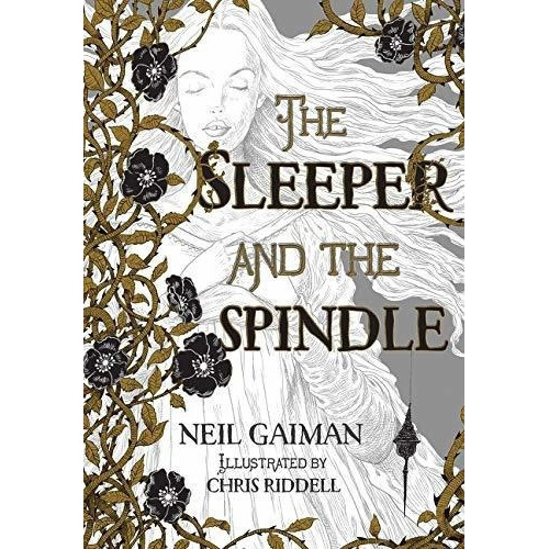 The Sleeper And The Spindle - Gaiman, Neil, De Gaiman, Neil. Editorial Harpercollins En Inglés