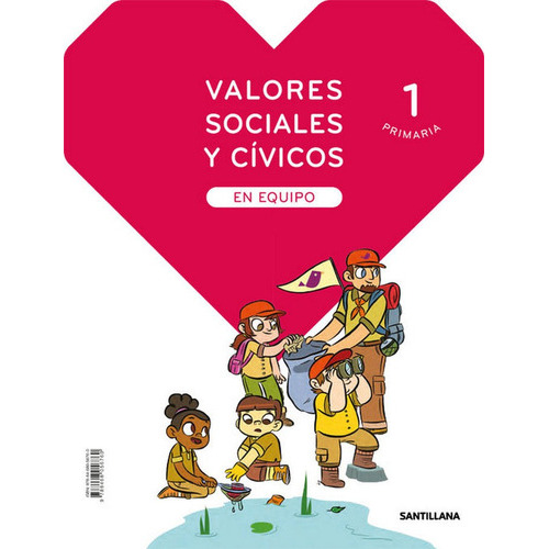 Valores Sociales Y Civicos En Equipo 1 Primaria, De Alzu Goñi, Jose Luis. Editorial Santillana Educacion, S.l., Tapa Blanda En Español