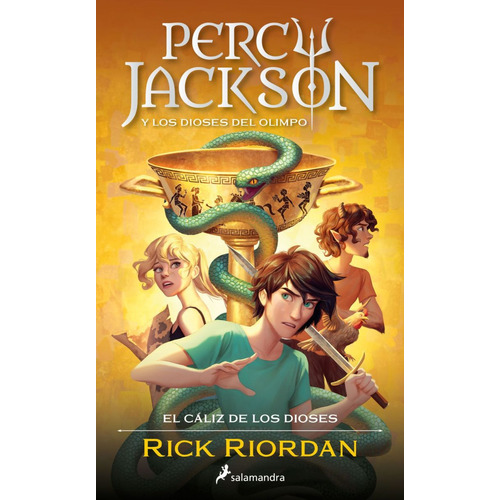 PERCY JACKSON Y EL CALIZ DE LOS DIOSES, de Rick Riordan. Editorial Salamandra Infantil Y Juvenil, tapa blanda en español, 2023
