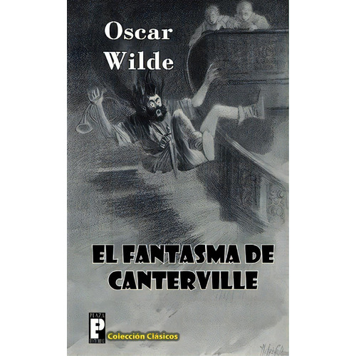 El Fantasma De Canterville, De Oscar Wilde. Editorial Createspace Independent Publishing Platform, Tapa Blanda En Español