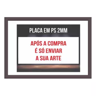 Placa Pvc 2mm 60x40 Ou 40x60  - Sua Arte Enviada Na Placa