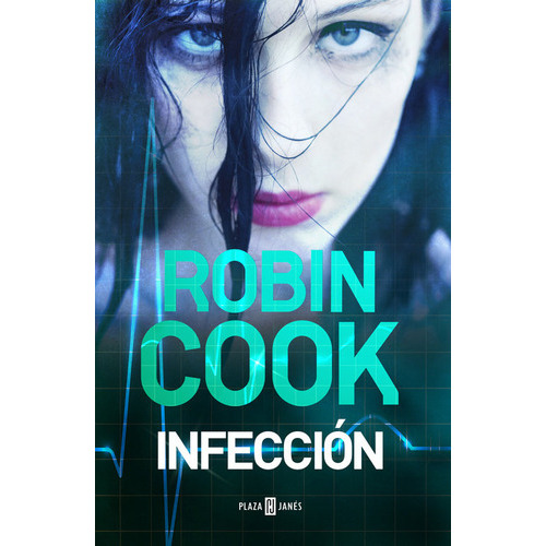 Infecciãâ³n, De Cook, Robin. Editorial Plaza & Janes, Tapa Blanda En Español