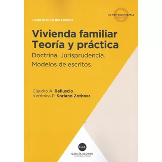 Vivienda Familiar - Teoría Y Práctica / Belluscio Novedad!