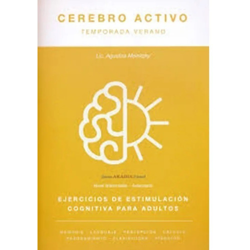 Cerebro Activo - Temporada De Verano, De Lic. Agustina Melnitzky. Editorial Akadia En Español