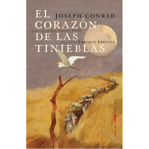 El Corazãâ³n De Las Tinieblas, De Rad, Joseph. Editorial Libros Del Zorro Rojo, Tapa Dura En Español