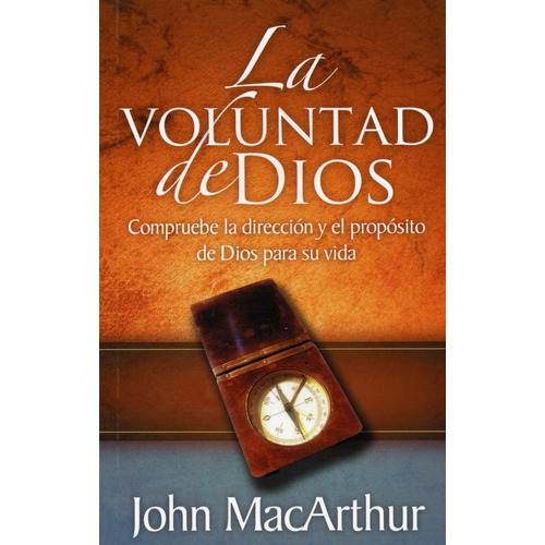 La Voluntad De Dios