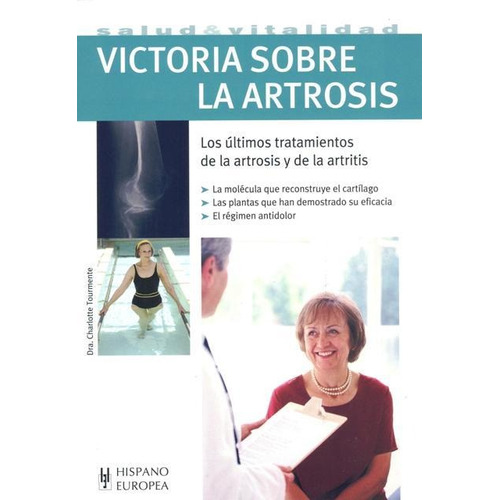 Victoria Sobre La Artrosis
