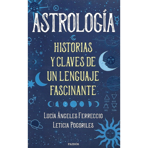 Libro Astrologia - Lucia Ferreccio Y Leticia Pogoriles - His