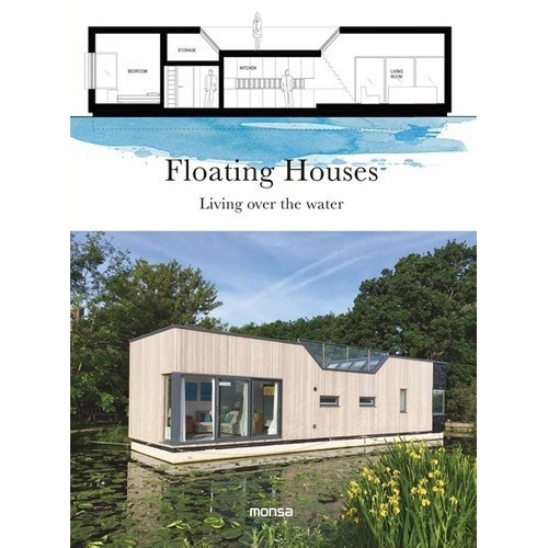 Floating Houses - Aa.vv, de VV. AA.. Editorial Monsa en español/inglés