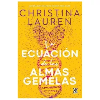 La Ecuacion De Las Almas Gemelas - Lauren Christina