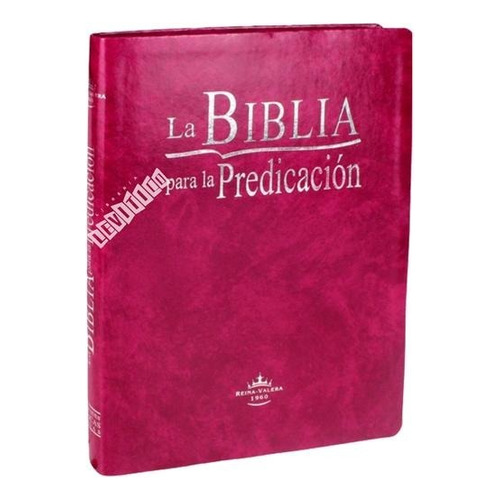 Biblia Para La Predicacion Rvr60/ Imitación Piel