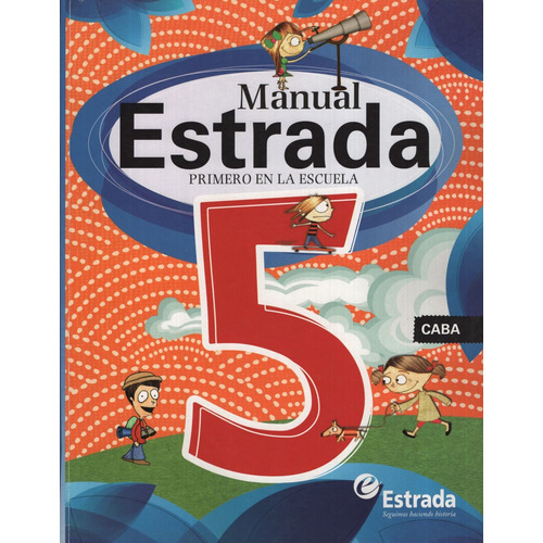 Manual Estrada 5 Ciudad - Primero En La Escuela