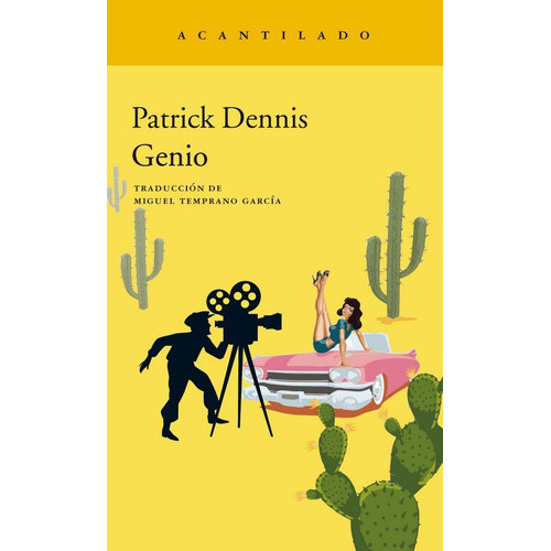 Gênio, De Patrick Dennis, Miguel Temprano Garca, Patrick Dennis, Miguel Temprano Garca. Editorial Acantilado En Español