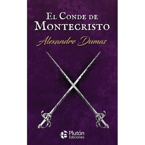 Libro: El Conde De Montecristo / Alexandre Dumas