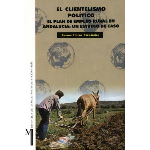 El Clientelismo Polãâtico, De Corzo Fernández, S. Editorial Universidad De Granada En Español