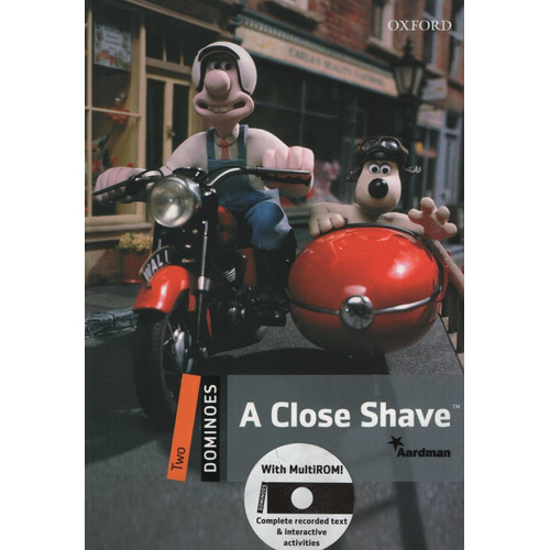 A Close Shave - Dominoes + Audio Cd Level 2 (New Edition), de Bowler, Bill. Editorial Oxford University Press, tapa blanda en inglés internacional, 2010