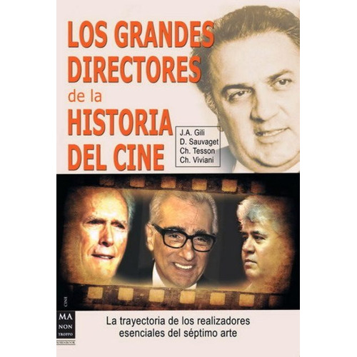 Los Grandes Directores De La Historia Del Cine