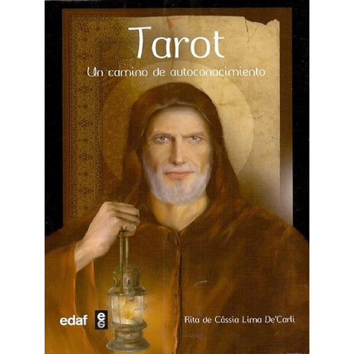 Tarot. Un Camino De Autoconocimiento, De Rita De Cassia Lima D'e Carli. Serie No Aplica, Vol. No Aplica. Editorial Edaf, Tapa Blanda, Edición 1a En Español, 2014