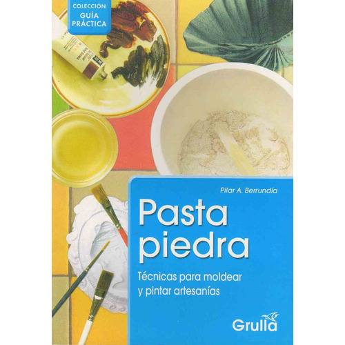 Pasta Piedra - Guia Practica