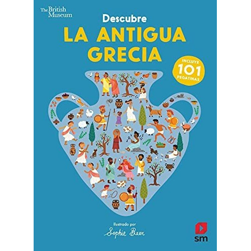 Descubre La Antigua Grecia, De Beer, Sophie. Editorial Ediciones Sm, Tapa Tapa Blanda En Español