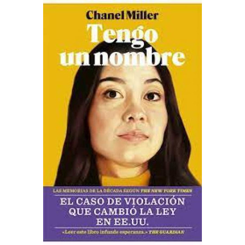 Tengo un nombre, de Chanel Miller. Editorial Blackie Books en español, 2021