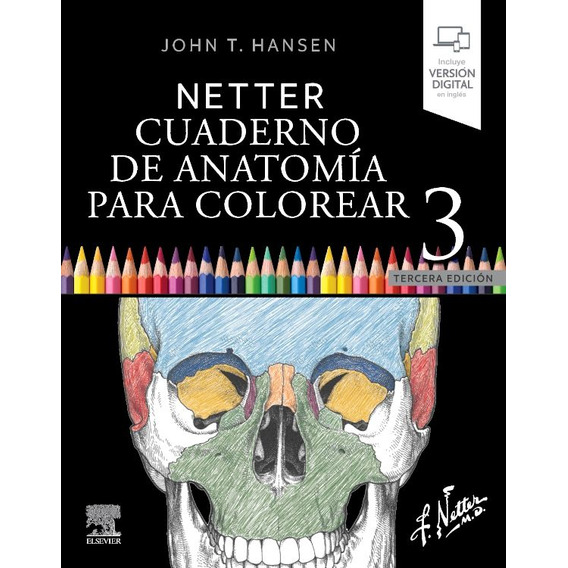 Netter. Cuaderno De Anatomía Para Colorear3 Edición