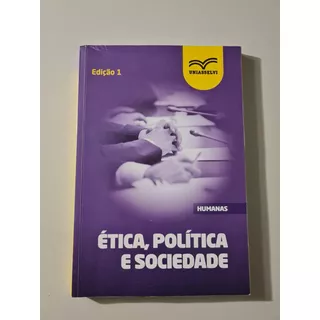 Livro, Ética, Política E Sociedade, Edição 1, Uniasselvi