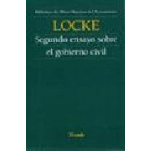 Libro Segundo Ensayo Sobre El Gobierno Civil De John Locke