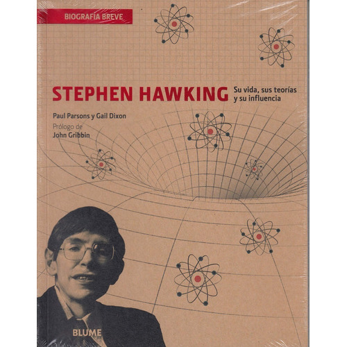 Stephen Hawking - Físico Teórico Más Brillante 