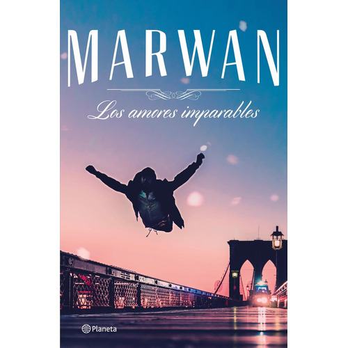 Los amores imparables, de MARWAN. N/a Editorial Planeta, tapa blanda en español, 2018
