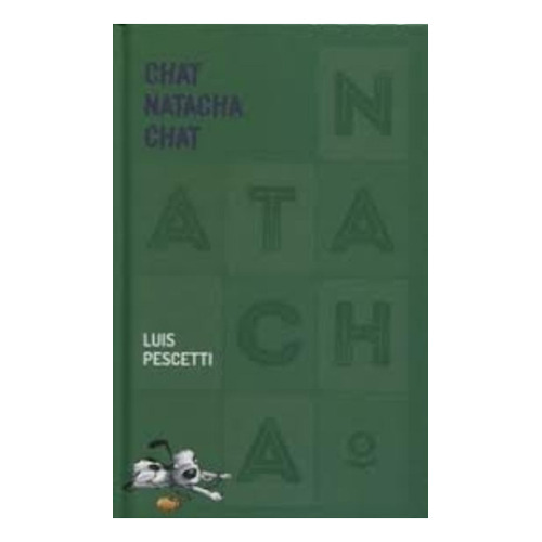 Chat Natacha Chat - Edición Especial Tapa Dura - Loqueleo