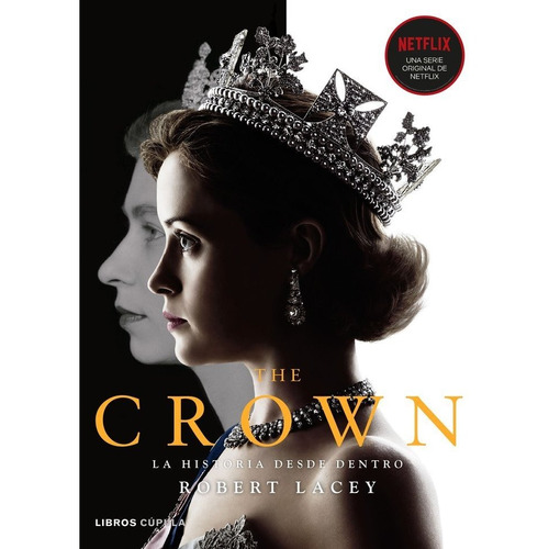 Libro The Crown Vol 1 [ Pasta Dura ] Robert Lacey