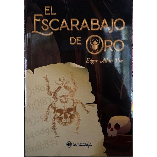 Escarabajo De Oro, El, De Edgar Allan Poe. Editorial Cometa Roja, Tapa Blanda, Edición 1 En Español