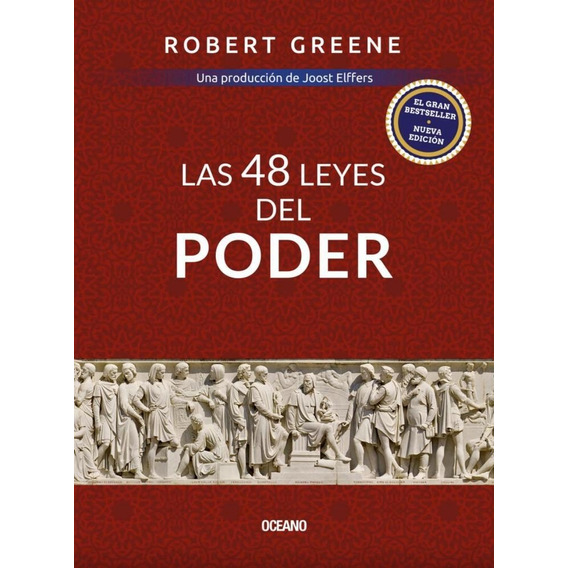 LAS 48 LEYES DEL PODER, de Greene, Robert. Editorial Oceano en español, 2019