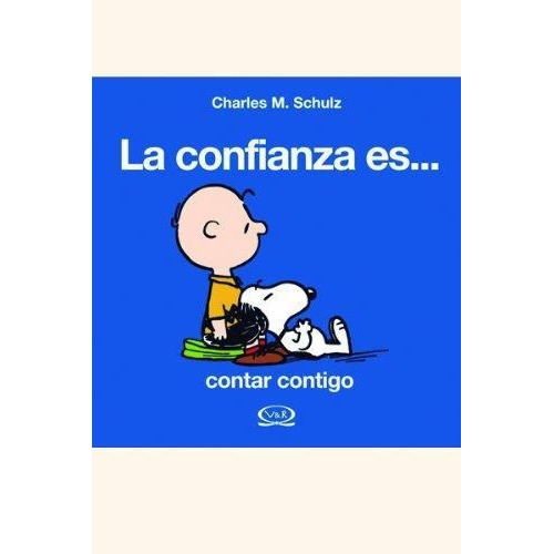 Snoopy - La Confianza Es...