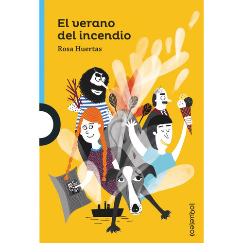 El Verano Del Incendio, De Huertas, Rosa. Editorial Santillana Educación, S.l., Tapa Blanda En Español